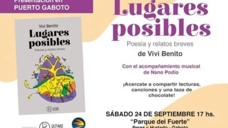La poesía y los relatos de Vivi Benito llegan este sábado a Puerto Gaboto