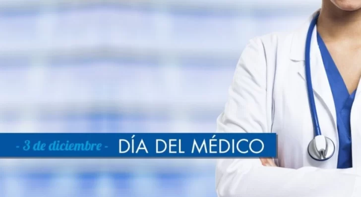 Día del Médico: Por qué se celebra cada 3 de diciembre en Argentina