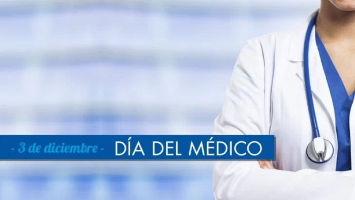 Día del Médico: Por qué se celebra cada 3 de diciembre en Argentina